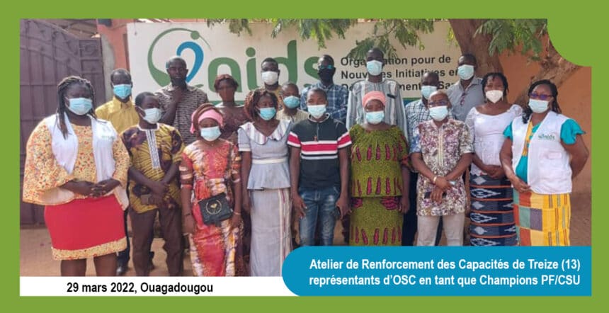 Atelier de Renforcement des Capacités de Treize (13) représentants d’OSC en tant que Champions PF/CSU