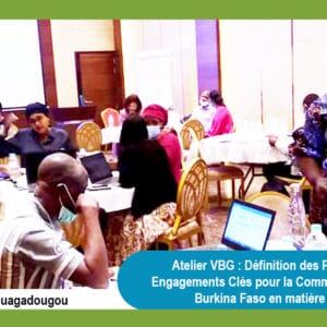 Atelier VBG : Définition des Priorités Stratégiques et Engagements Clés pour la Communauté Humanitaire au Burkina Faso en matière de lutte contre les VBG